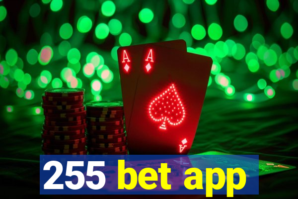 255 bet app